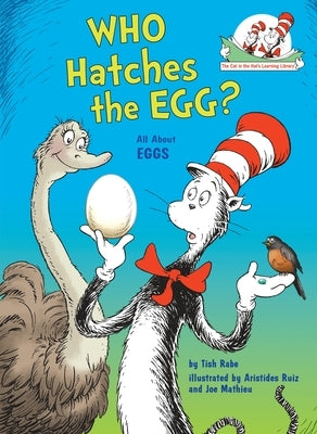 Who Hatches the Egg?: All about Eggs by Rabe, Tish