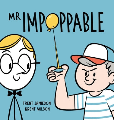 MR Impoppable by Wilson, Brent