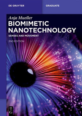 Biomimetic Nanotechnology by Mueller, Anja