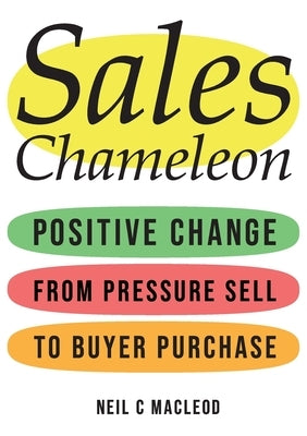 SalesChameleon by MacLeod, Neil C.