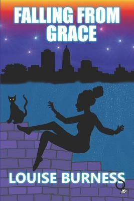 Falling From Grace by Burness, Louise