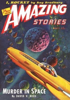 Amazing Stories May 1944: Replica Edition by Davidson, Steve