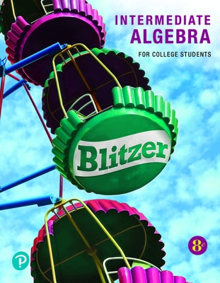 Learning Guide for Intermediate Algebra for College Students by Blitzer, Robert