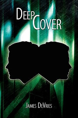 Deep Cover by DeVries, James
