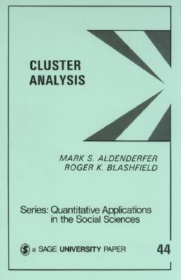 Cluster Analysis by Aldenderfer, Mark S.