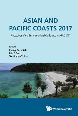 Asian and Pacific Coasts 2017 (Apac 2017) by Suh Kyung-Duck