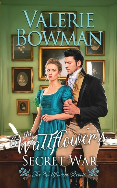 The Wallflower's Secret War by Bowman, Valerie