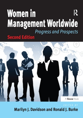 Women in Management Worldwide: Progress and Prospects by Davidson, Marilyn J.