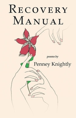 Recovery Manual by Knightly, Penney