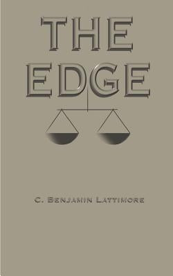 The Edge by Lattimore, C. Benjamin
