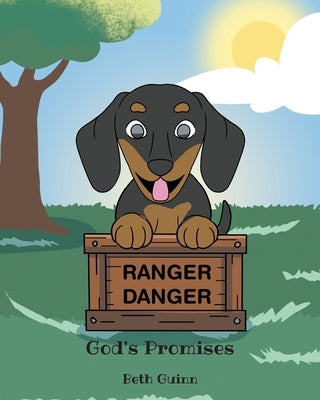 Ranger Danger: God's Promises by Guinn, Beth