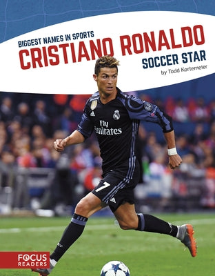Cristiano Ronaldo: Soccer Star by Kortemeier, Todd