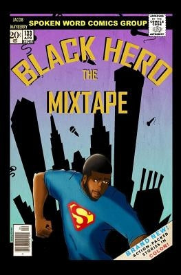 Black Hero: The Mixtape by Mayberry, Jacob