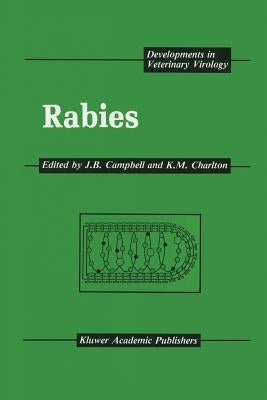 Rabies by Campbell, J. B.