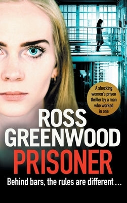 Prisoner by Greenwood, Ross