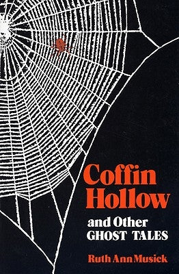 Coffin Hollow/Other Ghost Story-Pa by Musick, Ruth Ann