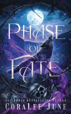 Phase of Fate by June, Coralee