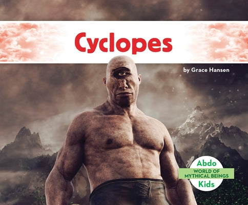 Cyclopes by Hansen, Grace