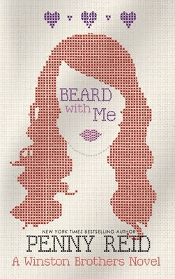 Beard With Me by Reid, Penny