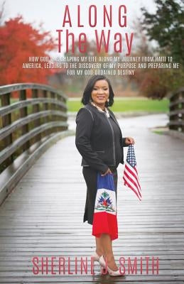 Along the Way by Smith, Sherline J.