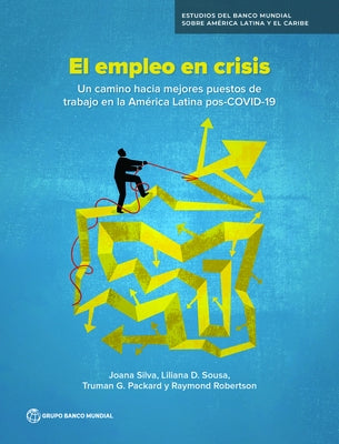 El empleo en crisis by Silva, Joana