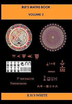 Bui's Maths Book Vol. 2 by White, Rhs