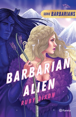 Barbarian Alien. Barbarians 2 by 