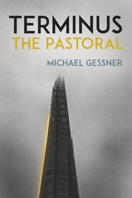 Terminus, the Pastoral by Gessner, Michael