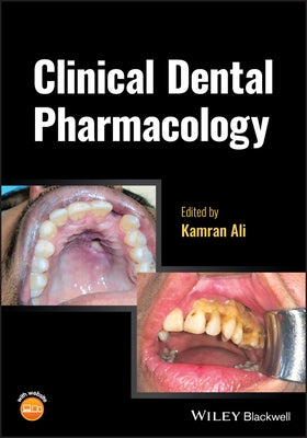 Clinical Dental Pharmacology by Ali, Kamran