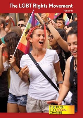 The Lgbt Rights Movement by Rarus, Pat