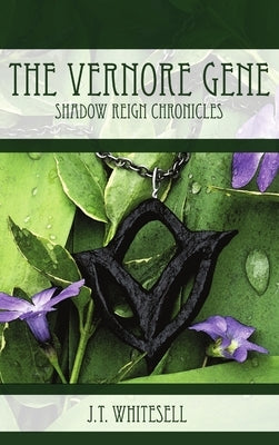 The Vernore Gene by Whitesell, J. T.