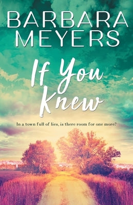 If You Knew by Meyers, Barbara