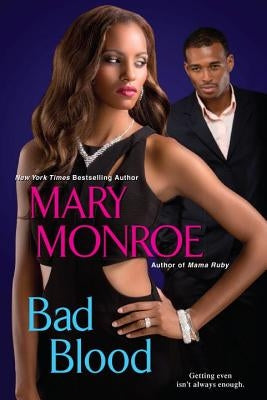 Bad Blood by Monroe, Mary