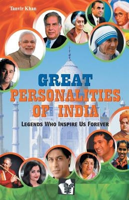 Great Personalaties of India by Khan, Tanvir
