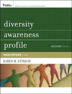 Diversity Awareness Profile (Dap): Facilitator's Guide by Stinson, Karen M.