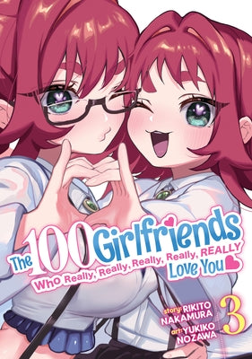 The 100 Girlfriends Who Really, Really, Really, Really, Really Love You Vol. 3 by Nakamura, Rikito