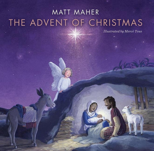 The Advent of Christmas by Maher, Matt