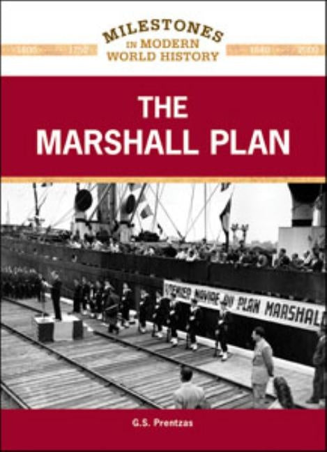 The Marshall Plan by Prentzas, G. S.