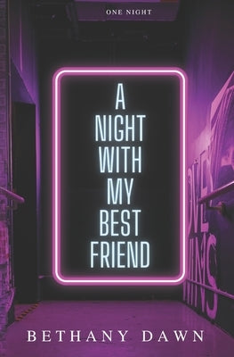 A Night With My Best Friend by Janisch, Emi