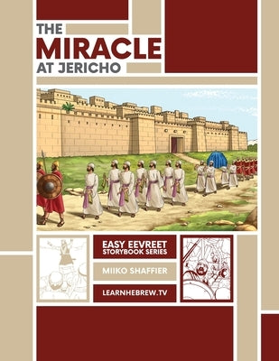 The Miracle at Jericho: An Easy Eevreet Story by Shaffier