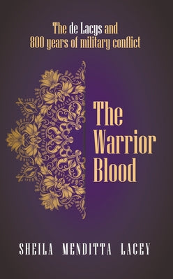 The Warrior Blood by Lacey, Sheila Menditta