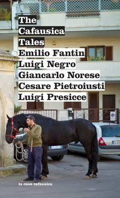 The Cafausica Tales by Negro, Luigi