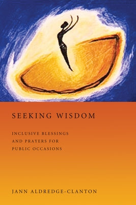 Seeking Wisdom by Aldredge-Clanton, Jann