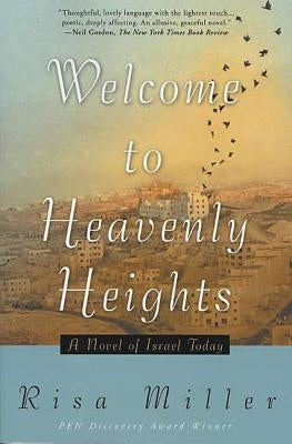 Welcome to Heavenly Heights by Miller, Risa