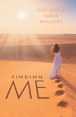 Finding "Me" by Malunes, Inocencia Tupas