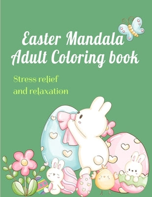 Easter Mandala: Adult Coloring book by Lima, Joelma