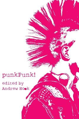 punkPunk! by Hook, Andrew