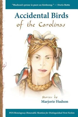 Accidental Birds of the Carolinas by Hudson, Marjorie