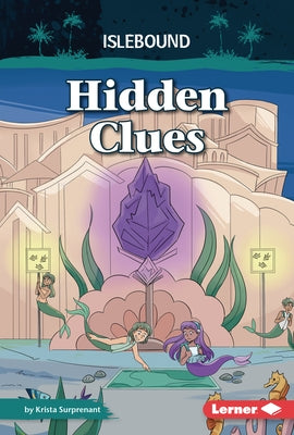 Hidden Clues by Surprenant, Krista