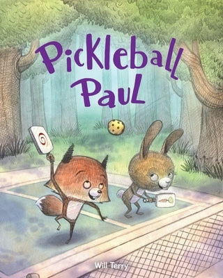 Pickleball Paul by Terry, Will